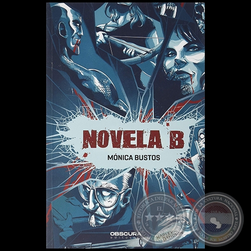 NOVELA B - Autora: MÓNICA BUSTOS - Año 2020